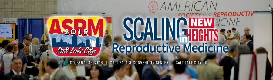 American Society for Reproductive Medicine 2016 (ASRM)